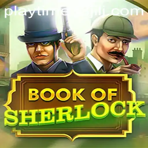 Unveiling the Enigma of 'BookOfSherlock': A Riveting Playtime Experience