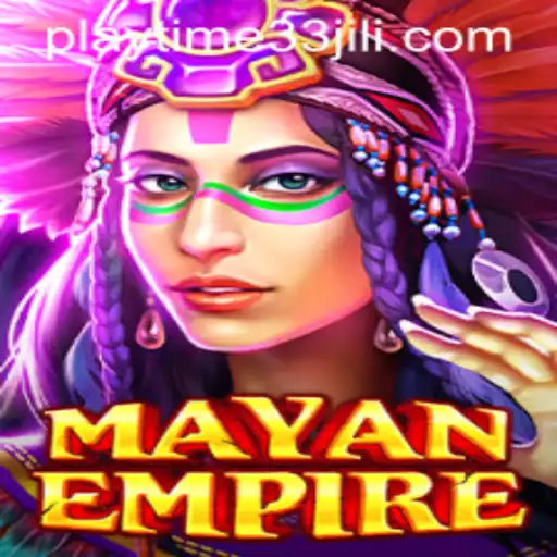 Exploring the Thrilling World of MayanEmpire: A Journey through History and Strategy