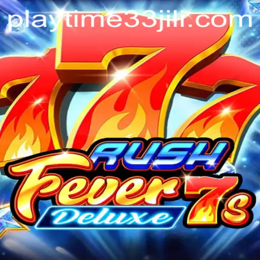 RushFever7sDeluxe: An In-Depth Exploration of Booming Slot Adventures